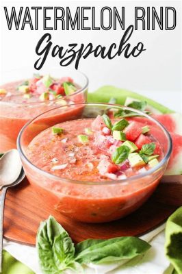  Gazpacho Encourages Flavorful Bites and Refreshing Summertime Slurps!